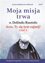 Picture of Moja misja trwa.